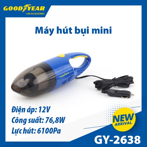 [MHBGY2638] Máy hút bụi mini GOODYEAR GY-2638 12V 76.8W, 6100PA