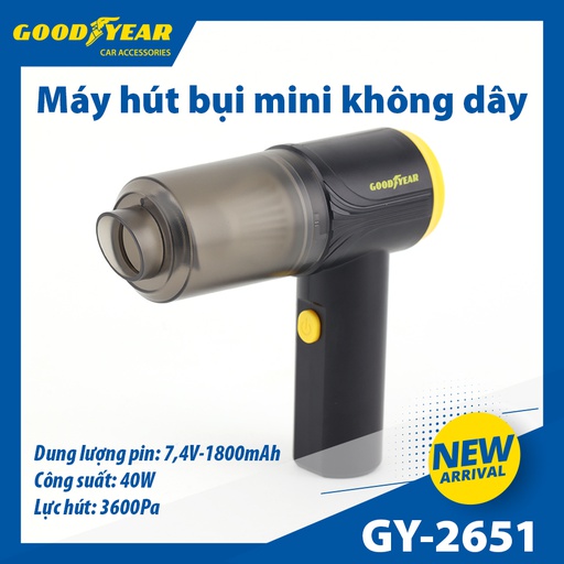 [MHBGY2651] Máy hút bụi mini không dây GOODYEAR GY-2651 9V - 40W - 3.6Kps- 1800mAh cổng sạc USB