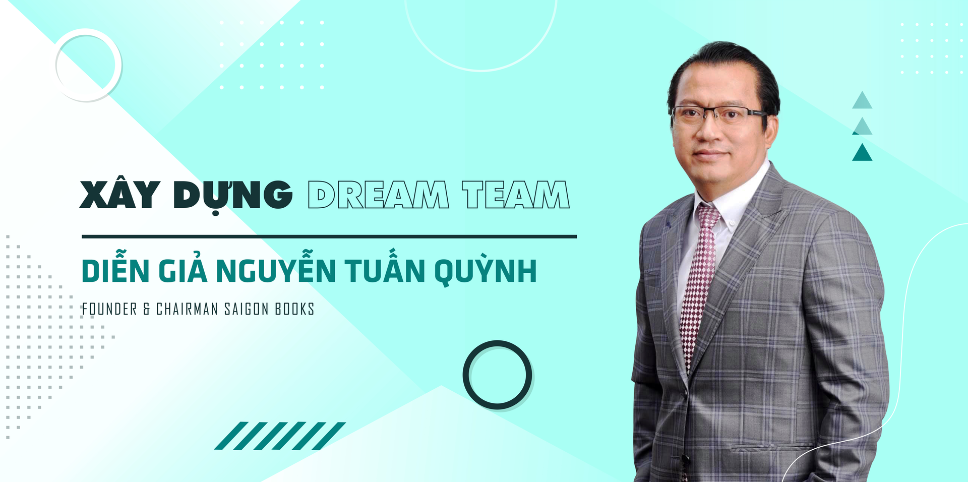 Bí quyết xây dựng dream team cho doanh nghiệp