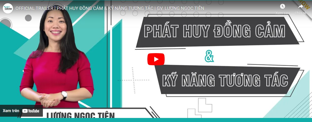 Phát Huy Đồng Cảm & Kỹ Năng Tương Tác